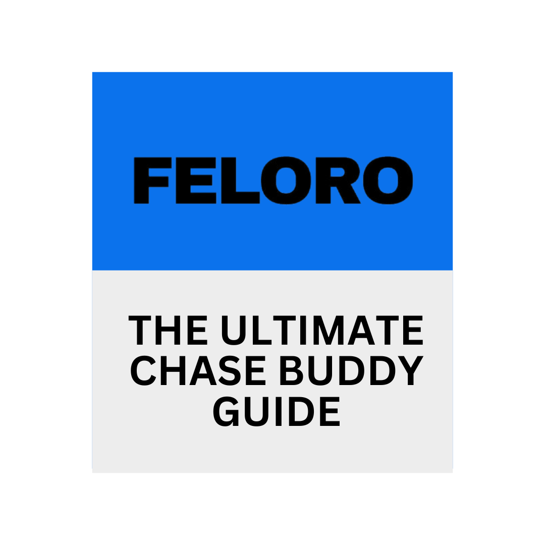 The Ultimate Chase Buddy Guide
